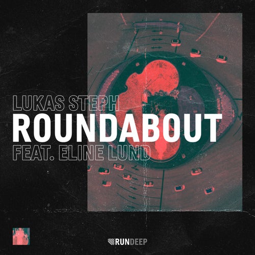 Lukas Steph - Roundabout [RDP134]